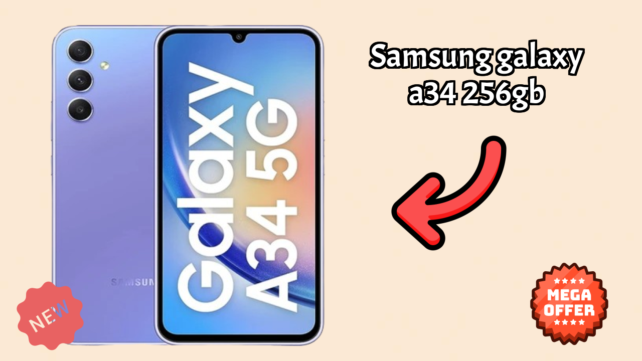 Samsung Galaxy A34 256GB Display Technology: Super AMOLED Explained