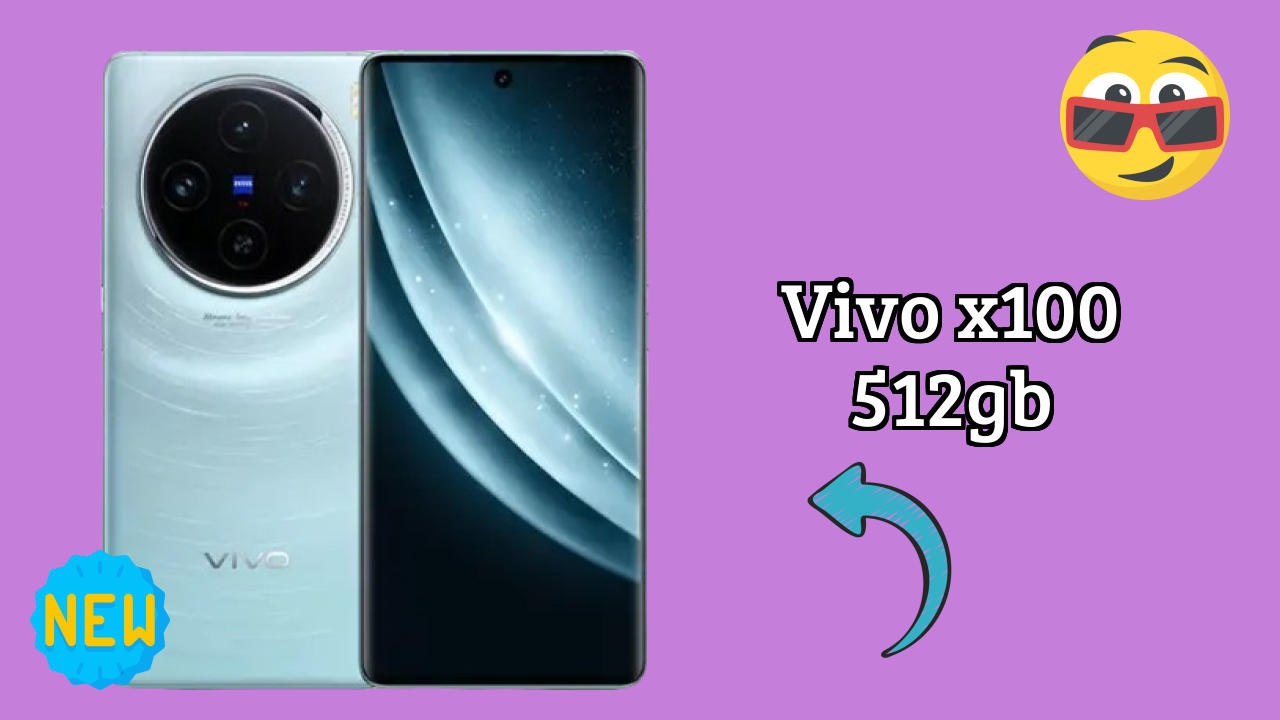 Vivo X100 512GB vs Samsung Galaxy: Which is Better?