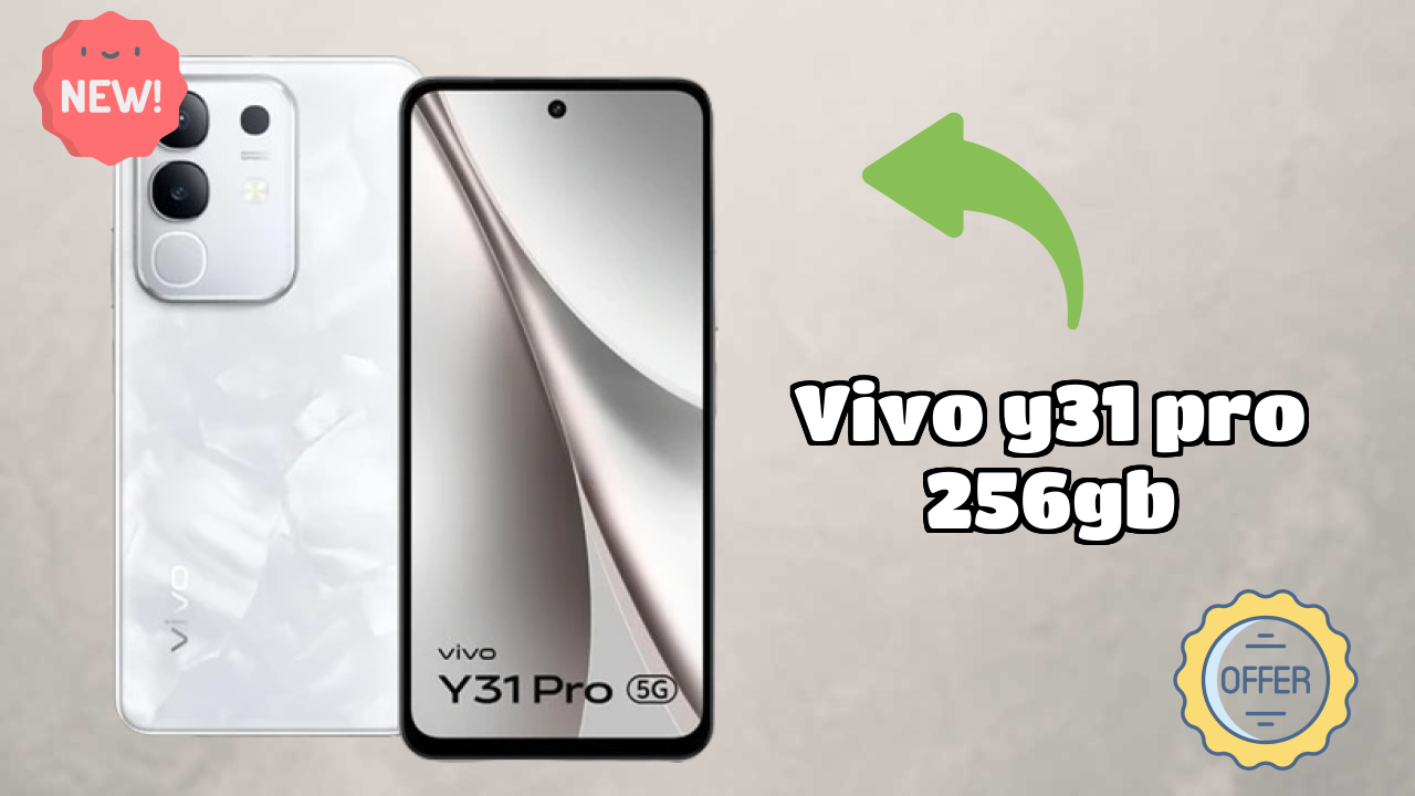 Vivo Fans Alert: Vivo Y31 Pro 256GB Massive Price Drop to ₹20,999